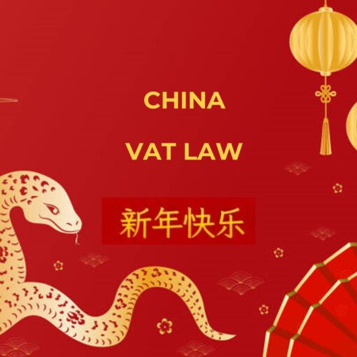 China VAT Law - Lunar New Year of Snake